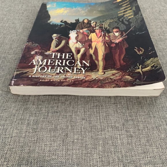 The American Journey Book A History of The United States Brief 6th Edition Vlm 1 - Picture 7 of 16